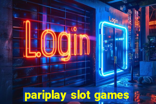 pariplay slot games