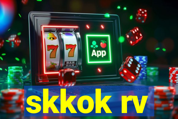 skkok rv