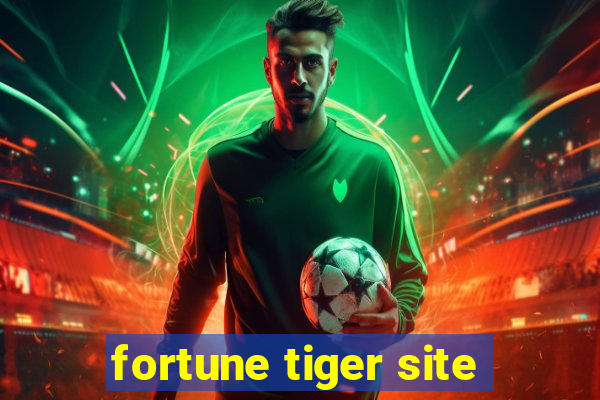 fortune tiger site