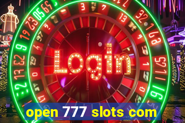 open 777 slots com