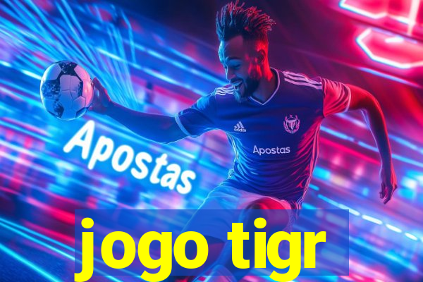 jogo tigr