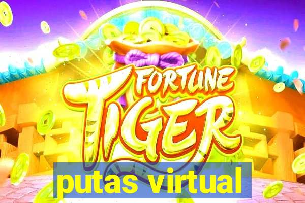 putas virtual