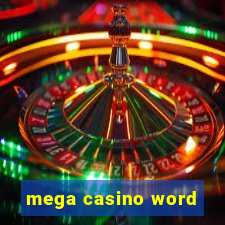 mega casino word