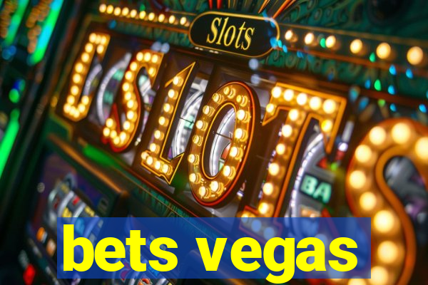 bets vegas