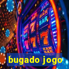 bugado jogo