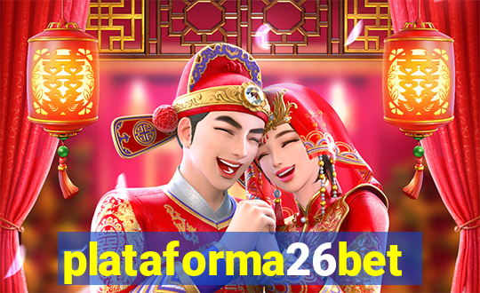 plataforma26bet