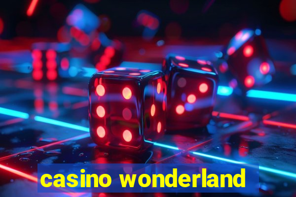 casino wonderland