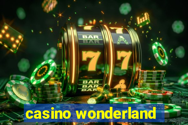 casino wonderland