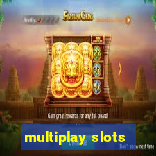 multiplay slots