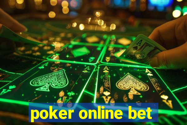 poker online bet