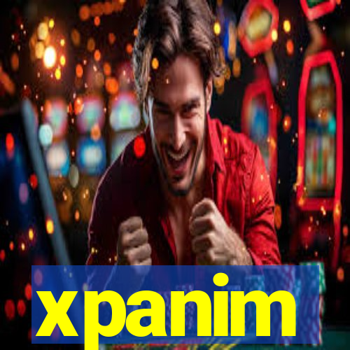 xpanim