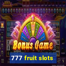 777 fruit slots