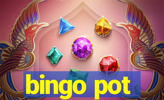 bingo pot