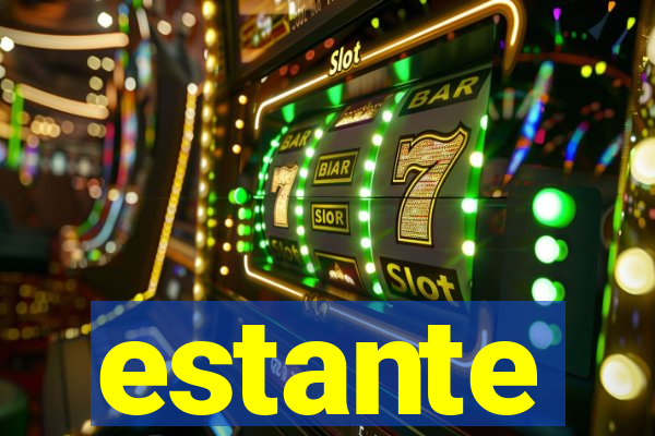 estante