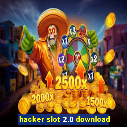 hacker slot 2.0 download