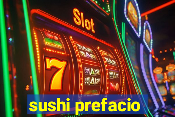 sushi prefacio