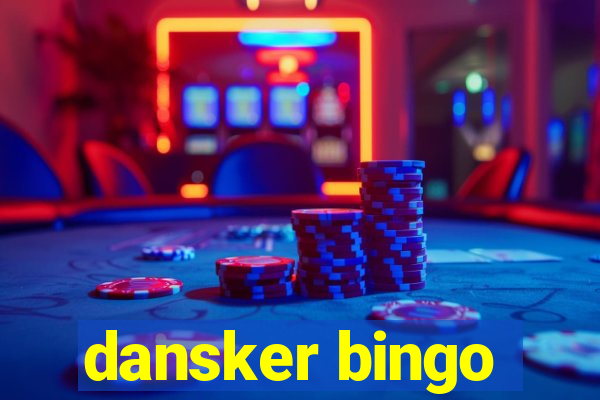 dansker bingo