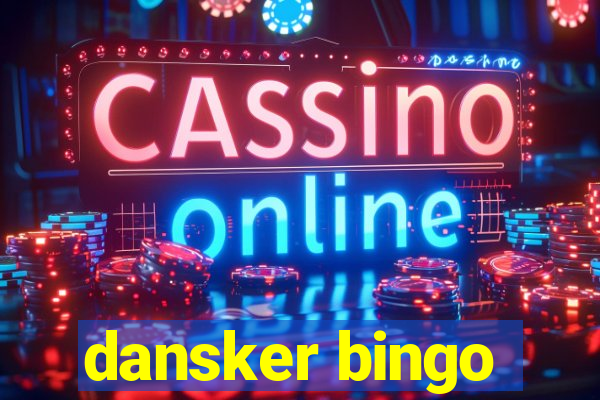 dansker bingo