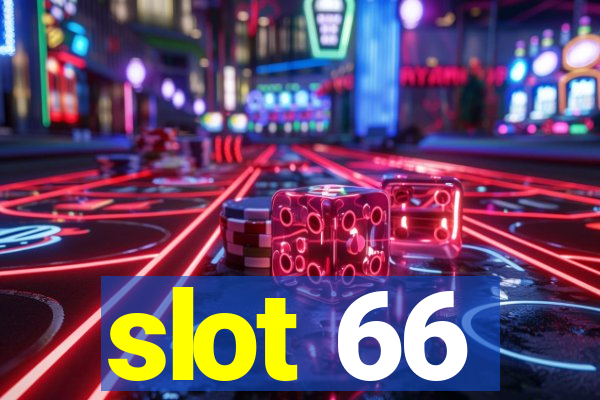 slot 66