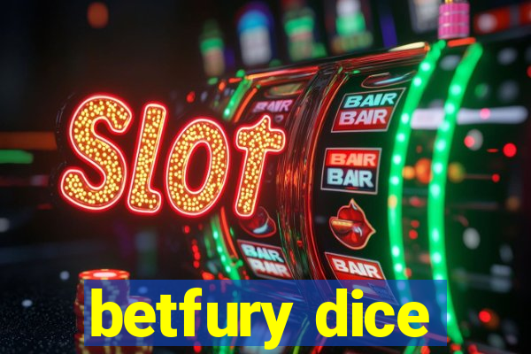 betfury dice