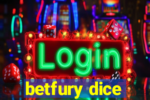 betfury dice