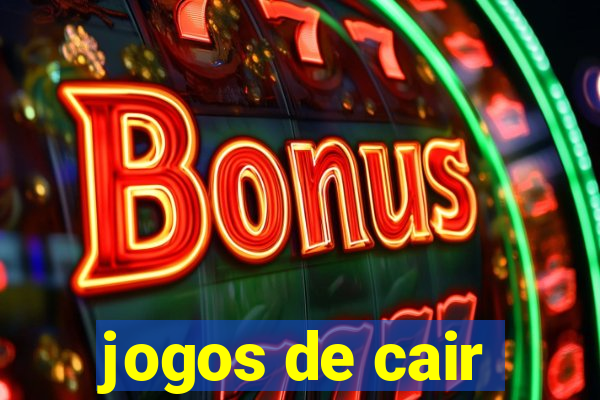 jogos de cair