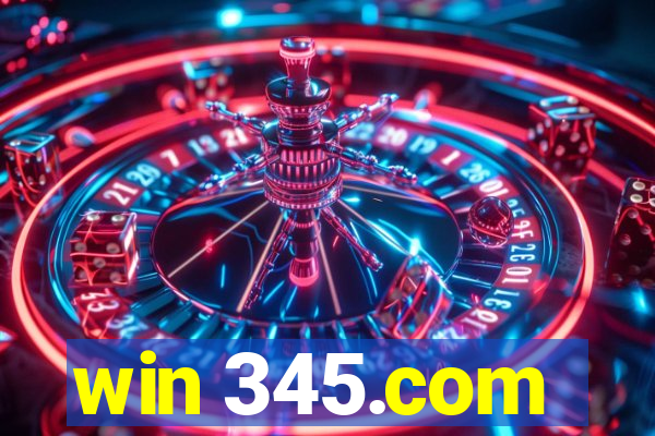 win 345.com