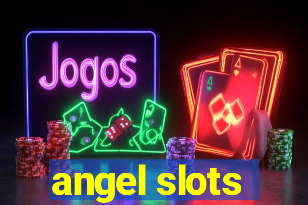 angel slots