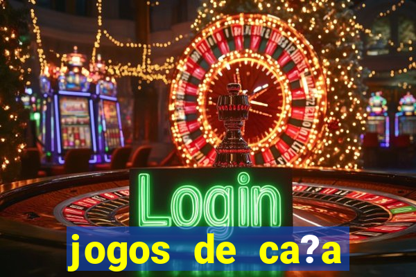 jogos de ca?a níquel online