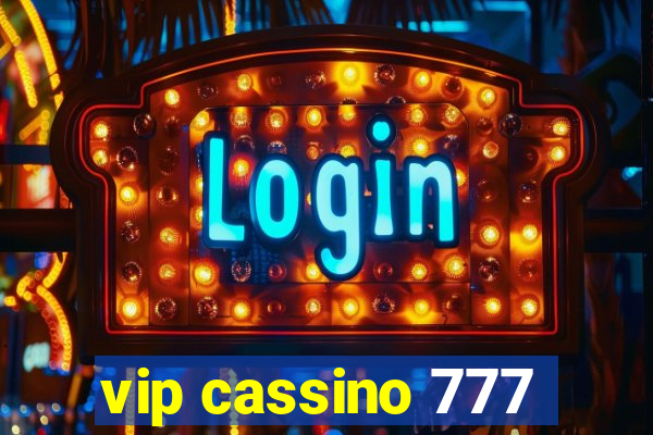 vip cassino 777