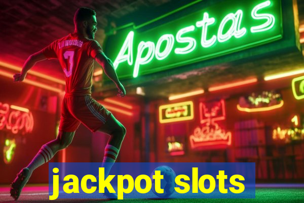 jackpot slots