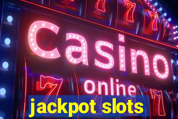 jackpot slots