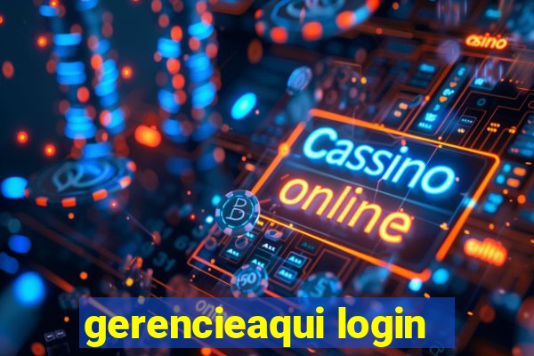 gerencieaqui login