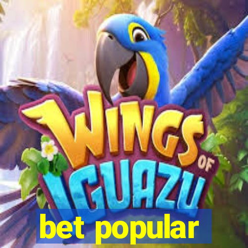 bet popular