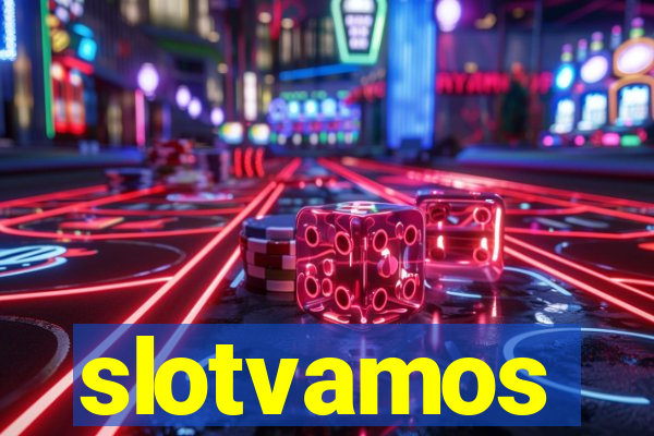 slotvamos