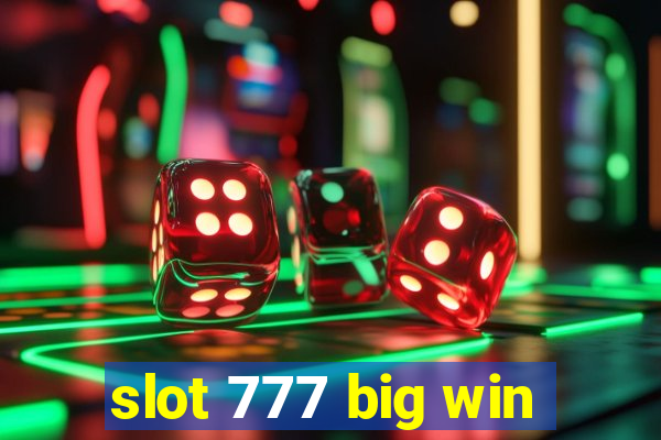 slot 777 big win