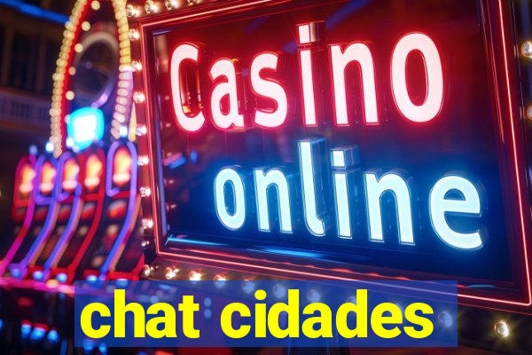 chat cidades