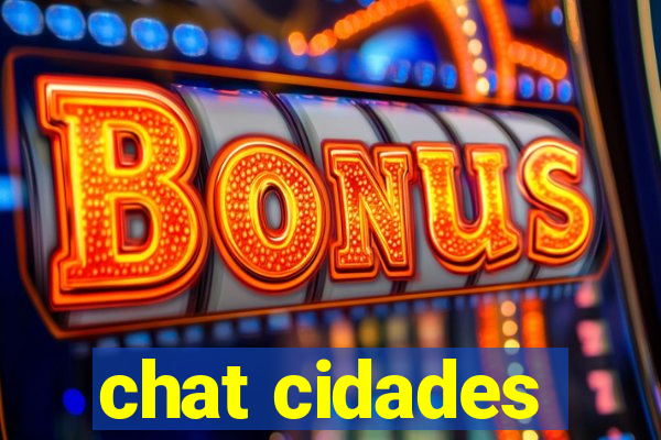 chat cidades