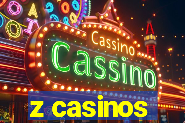 z casinos