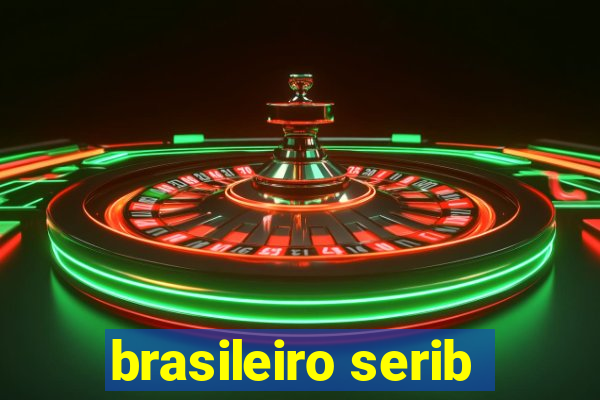 brasileiro serib