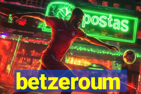 betzeroum