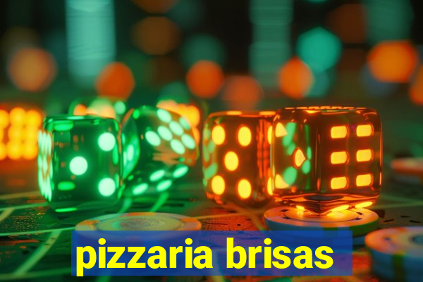 pizzaria brisas