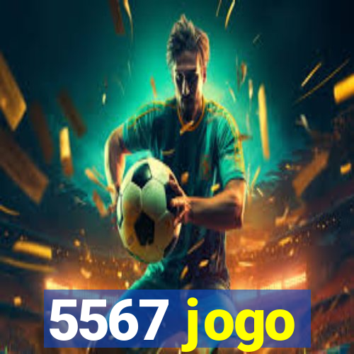 5567 jogo