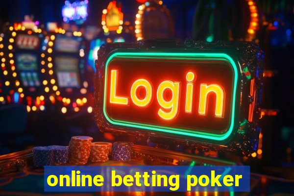 online betting poker