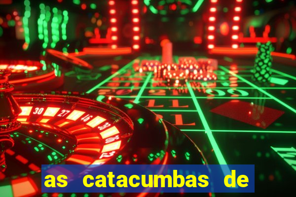 as catacumbas de roma pdf