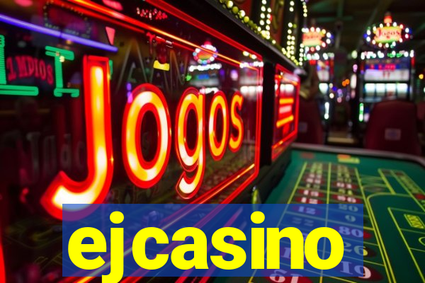 ejcasino