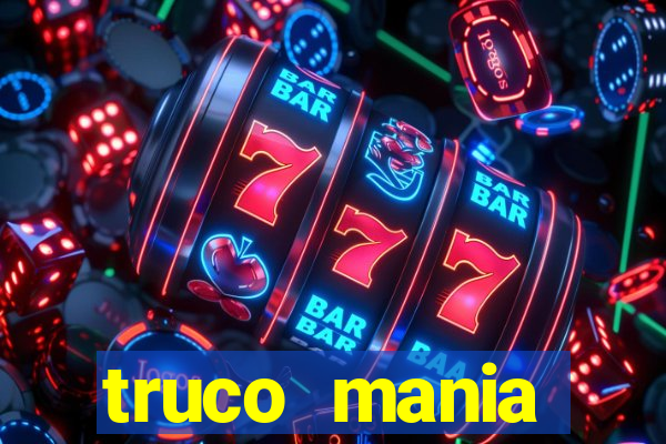 truco  mania