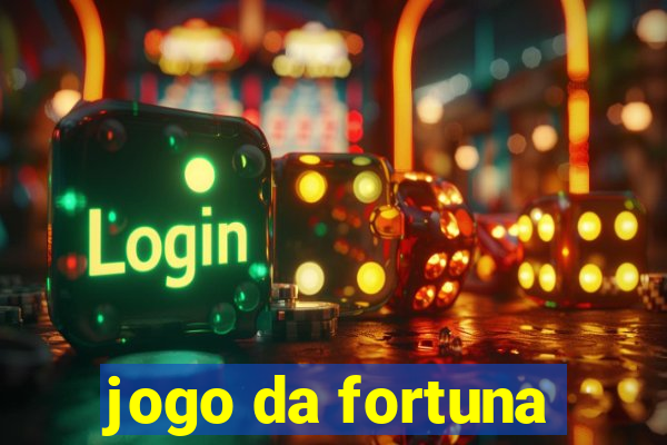 jogo da fortuna