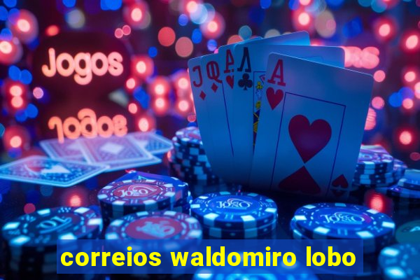 correios waldomiro lobo