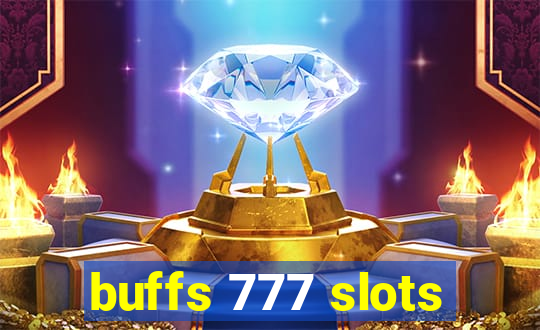 buffs 777 slots